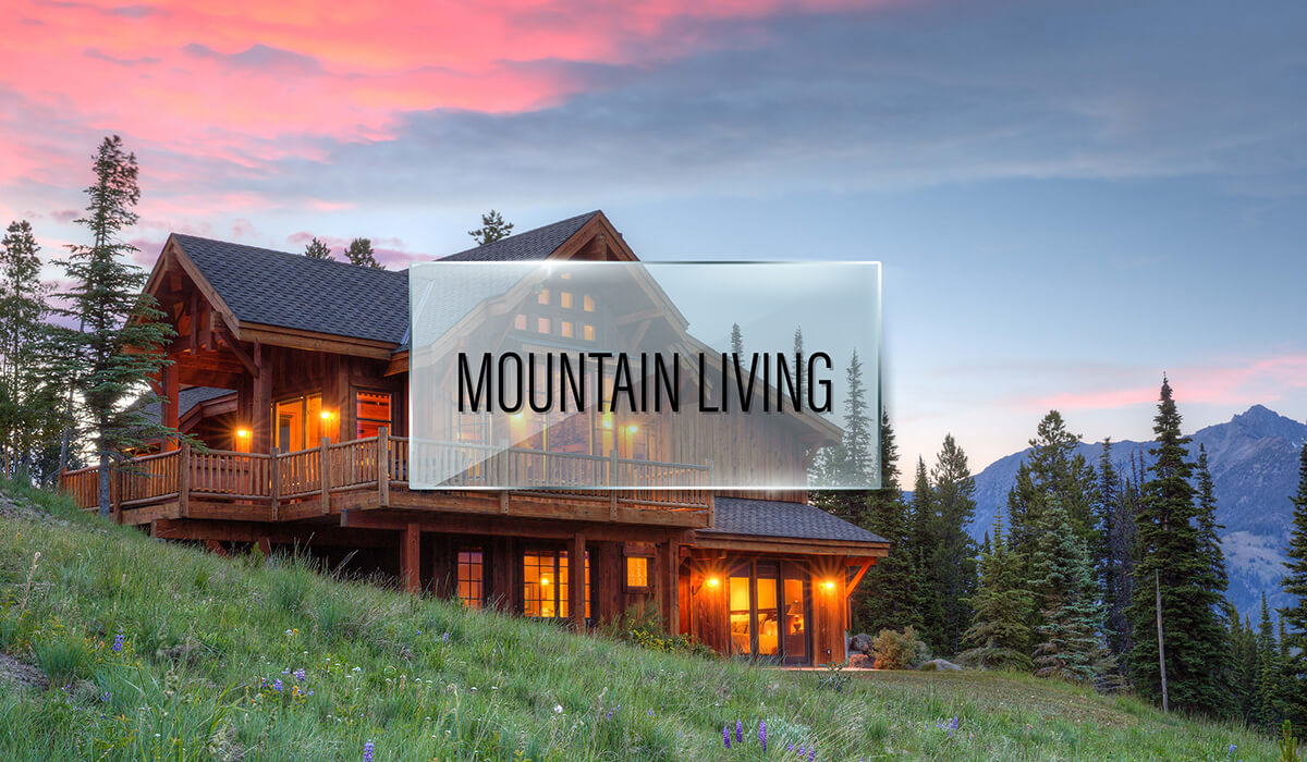 Mountain Living